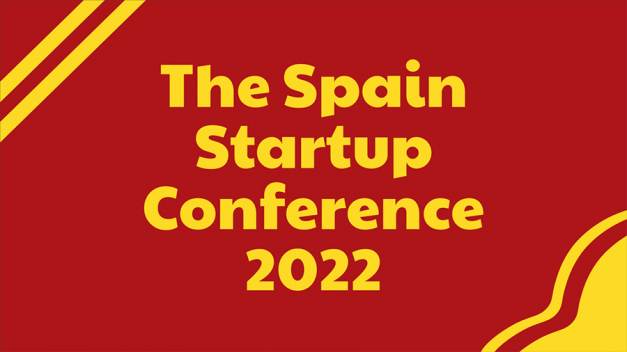 El próximo 24 de mayo se celebrará el evento online Spain Startup Conference 2022, uno de los más importantes eventos de Startups en España.