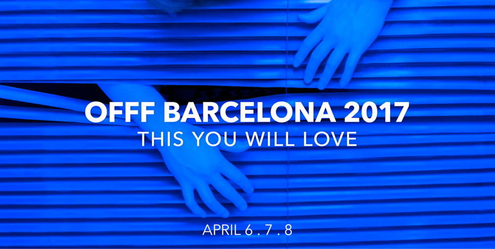 OFFF Barcelona 2017