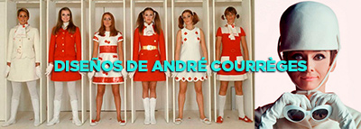 Algunos diseños míticos de André Courrèges